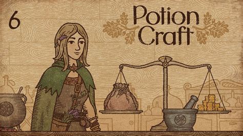 Potion Craft — Part 6 - Advanced Potion Crafting - YouTube