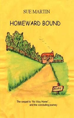 Homeward Bound by Sue Martin - Alibris