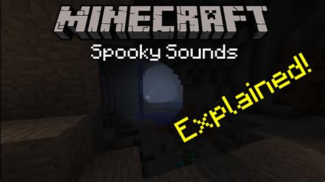 Minecraft: Spooky Cave Sounds Explained! - YouTube