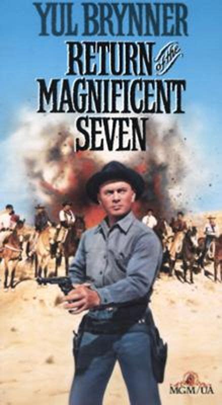 Return of the Magnificent Seven (1966) - Burt Kennedy, Patrick Tarrant | Synopsis ...