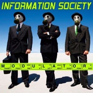 Information Society Lyrics, Songs, and Albums | Genius