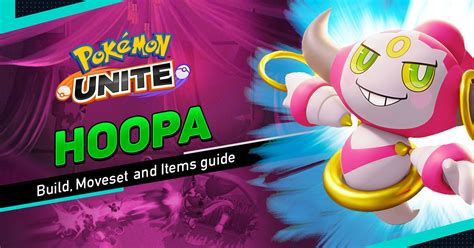 Hoopa Pokémon UNITE Best Build Recommendation