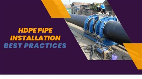 The Best No.1HDPE Pipe Installation Best Practices: Ensuring a Reliable Sewerage System