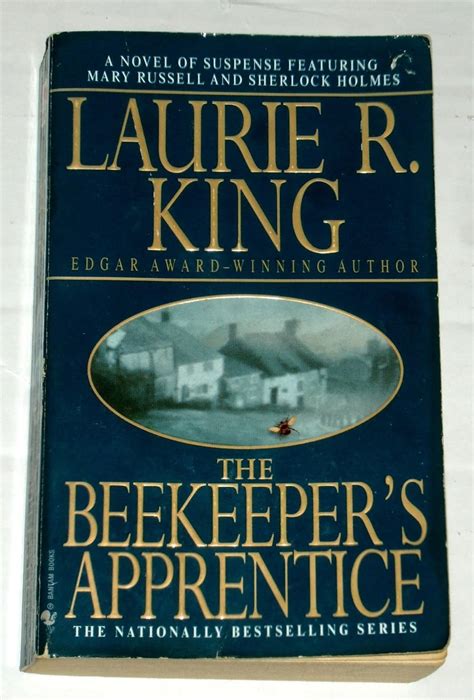 The Beekeeper's Apprentice -or- On The Segregation Of The Queen - A Novel Of Suspense Featuring ...