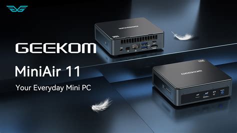 GEEKOM launches its latest MiniAir 11 PC with 11th-gen Celeron silicon ...