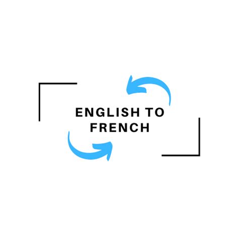 English to French Translation Online - FREE, FAST and ACCURATE