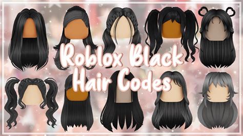 Roblox Black Hair Codes For Bloxburg *Part 4* - YouTube