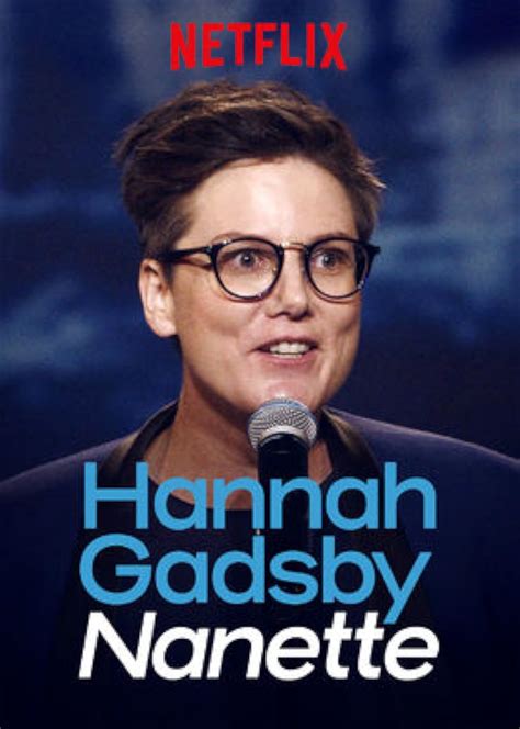 Hannah Gadsby: Nanette (TV Special 2018) - IMDb