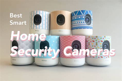 Best Home Security Cameras 2017 - 8 Innovative Smart Home Cameras