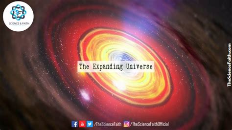 The Expanding Universe Explained — Science & Faith