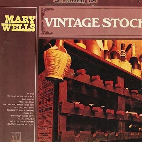 Mary Wells - Vintage Stock Lyrics and Tracklist | Genius