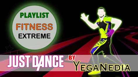 Just Dance Playlist | Fitness Extreme - YouTube