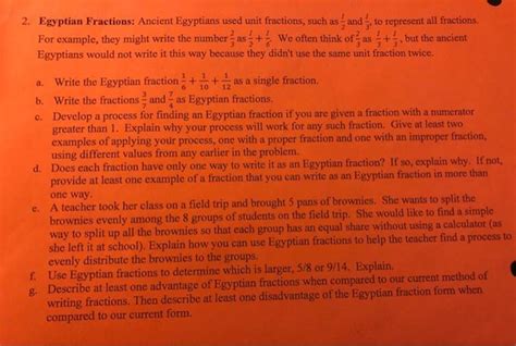 (Get Answer) - Question: 2. Egyptian Fractions: Ancient Egyptians Used ...