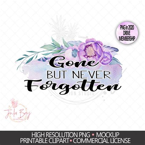 Gone but never forgotten PNG Memorial PNG Funeral Clipart for | Etsy