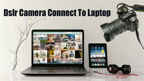 how to connect camera to laptop | dslr camera connect to laptop | top5 ...