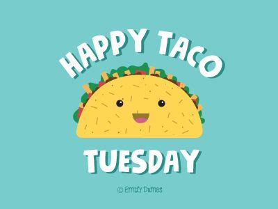 Taco Tuesday Quotes