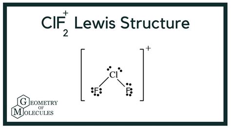 How to Draw the Lewis Structure for ClF2+ - YouTube