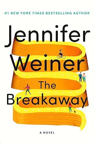 The Breakaway: A Novel in 2024 | Jennifer weiner, Novels, Weiner