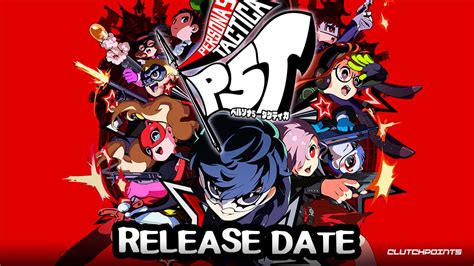 Persona 5 Tactica Release Date - Gameplay, Story