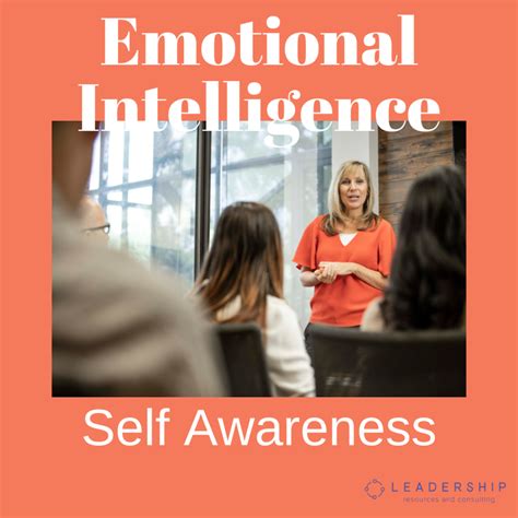 Emotional Intelligence: Self-Awareness – Leadership Resources and Consulting