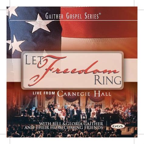 Let Freedom Ring | Christian Music Archive