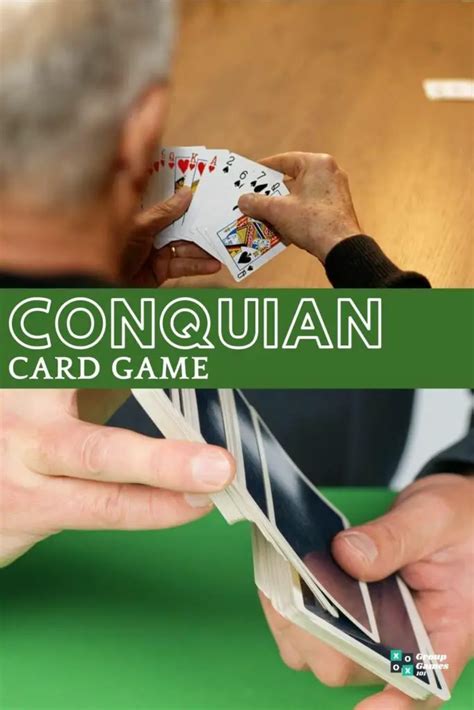 Conquian: Rules, Scoring and How to Play - Group Games 101