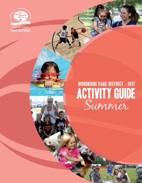 Woodridge Park District 2017 Summer Activity Guide by Woodridge Park ...