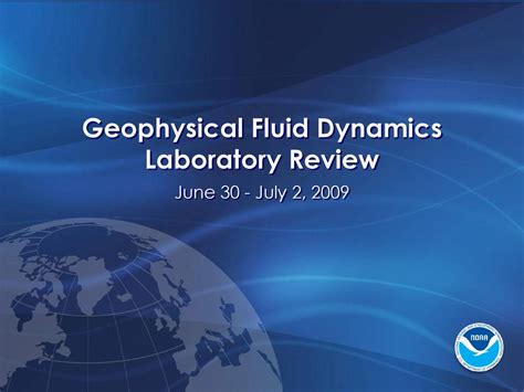 Geophysical Fluid Dynamics Laboratory Review - ppt download