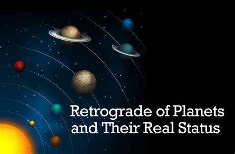 Retrograde of Planets and Their Real Status - Vedic Astrology Blog