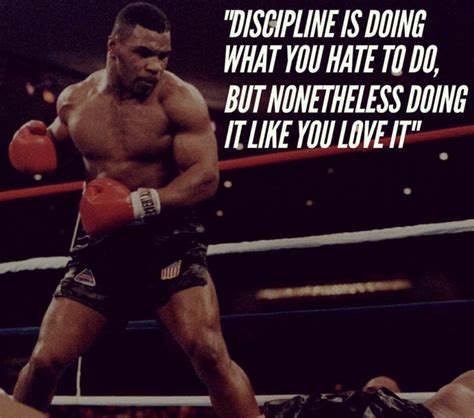 Mike Tyson Quotes Discipline