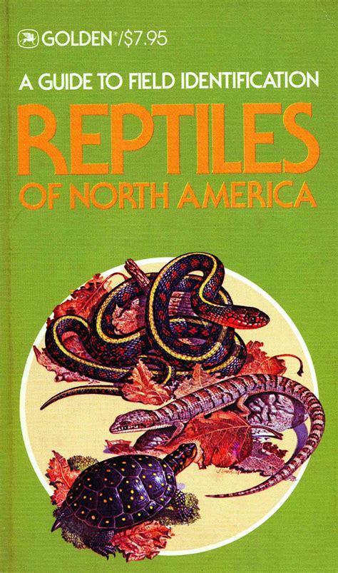 A Guide to Field Identification: Reptiles of North America,