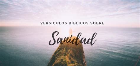 17 Versículos de la Biblia sobre Sanidad - El Versículo Bíblico