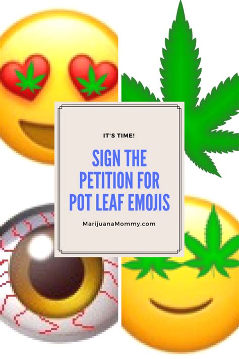 Sign the Petition for a Pot Leaf Emoji · Marijuana Mommy