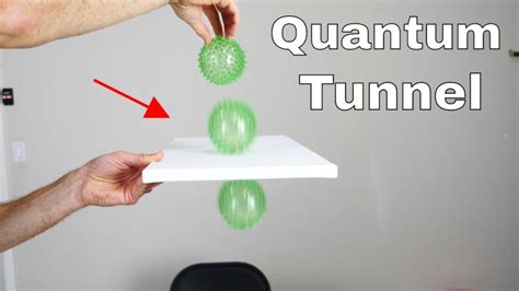 In Real Life, How to Make a Quantum Tunnel ? - Physics