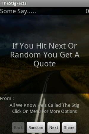 Some Say Stig Quotes. QuotesGram