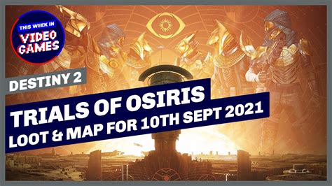 Destiny 2 - Trials of Osiris Map & Rewards This Weekend 10th Sept 2021 ...