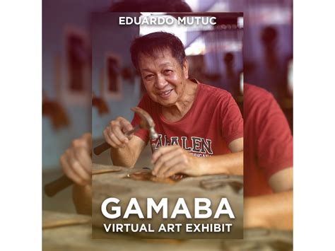 EDUARDO MUTUC | GAMABA VIRTUAL ART EXHIBIT - Wakelet