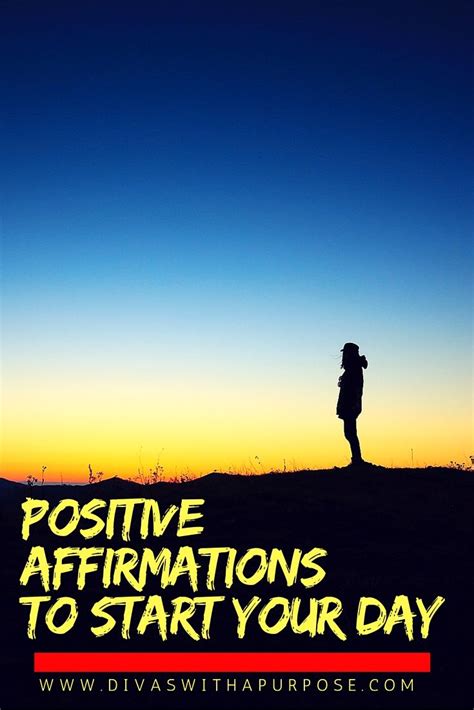 Five Positive Affirmations to Start Your Day • Divas With A Purpose ...