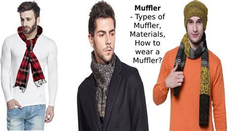 Muffler - Types of Muffler, Materials, How to wear a Muffler?