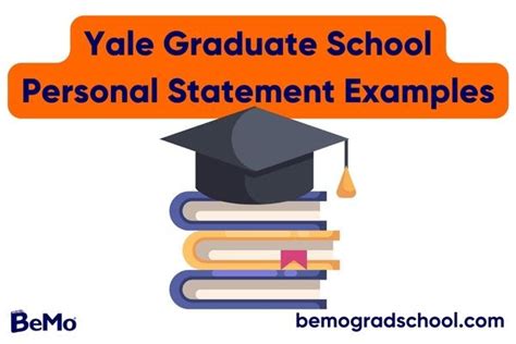 Yale Graduate School Personal Statement Examples for 2023 | BeMo®