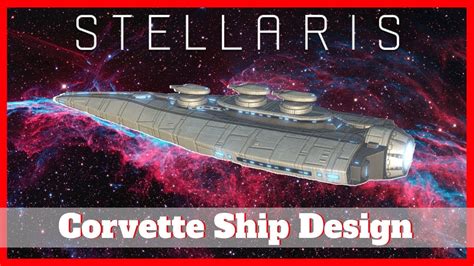 Stellaris Ship Design Guide 2021