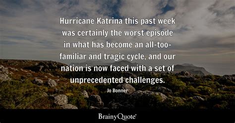 Top 10 Hurricane Katrina Quotes - BrainyQuote