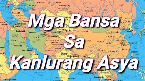 Mga Bansa Sa Kanlurang Asya - YouTube