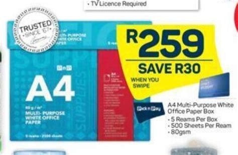 A-4 Multi-Purpose White Office Paper Box offer at Pick n Pay