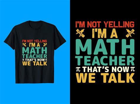 Math Teacher T-Shirt Design 17352658 Vector Art at Vecteezy