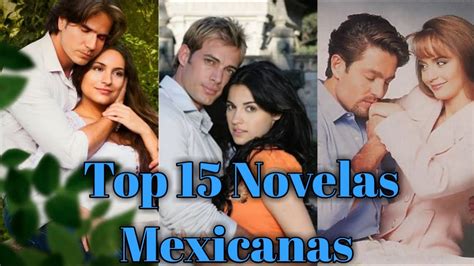 Top 15 Melhores Novelas Mexicanas - YouTube