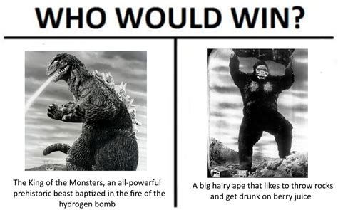 Godzilla vs. King Kong | Who Would Win? | Know Your Meme