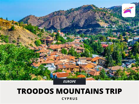 A Day Trip Through the Troodos Mountain Range: The Heart of Cyprus – Family Abroad