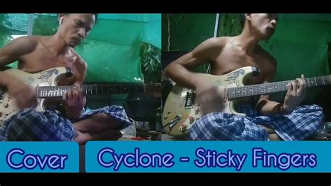 Cyclone - Sticky Fingers (Cover) - YouTube