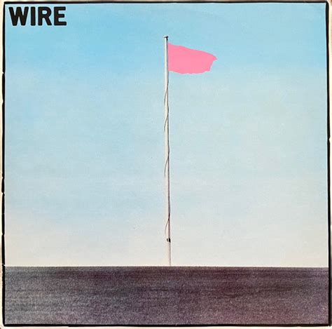 Wire – Pink Flag (1977, Green Labels, Vinyl) - Discogs